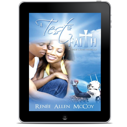 A Test of Faith (True Love Novellas #3) - EBOOK