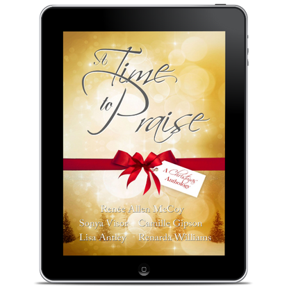 A Time to Praise (A Christmas Anthology) - EBOOK