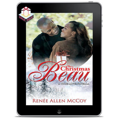 The Christmas Beau (True Love Novellas #1) - EBOOK HOLIDAY SALE